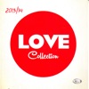 Love Collection 2013 / 14