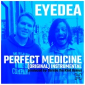 Perfect Medicine - Original Instrumental