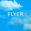 Flyer (feat. Punch, Trife Bomber & Avenu Andrieux) - Single album lyrics, reviews, download