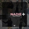 Nadie Mas - Single