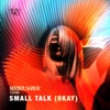Booka Shade - Small Talk (Okay)