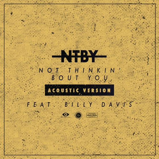 Cover artwork for Not Thinkin' Bout You (feat. Billy Davis)