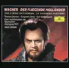 Wagner: Der fliegende Holländer album lyrics, reviews, download