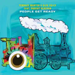 People Get Ready (feat. Robert Glasper) [From 