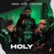 Holy Shit (feat. MN MC & Yung Samuk) - Oyocce & GrajaHits lyrics