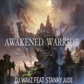 Awakened Warrior (feat. Stanky Jude) artwork