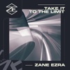 Take It to the Limit - EP