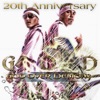 20th Anniversary G.O.D