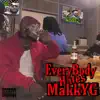 Everybody Hates Makkyg album lyrics, reviews, download