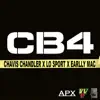 CB4 (feat. Chavis Chandler & Earlly Mac) - Single album lyrics, reviews, download