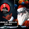 jingle bells [Instrumental] [remix] - Single