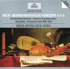 Bach: Brandenburg Concertos Nos. 4, 5 & 6 by Musica Antiqua Köln & Reinhard Goebel album reviews, ratings, credits