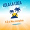 Lola la Loca - K.O el Mas Completo lyrics