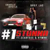 #1 Stunna - Single (feat. Scarface & RYMNA) - Single album lyrics, reviews, download