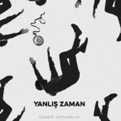 Yanlış Zaman artwork