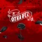 Otra Vez - Eskuela de Las Calles lyrics