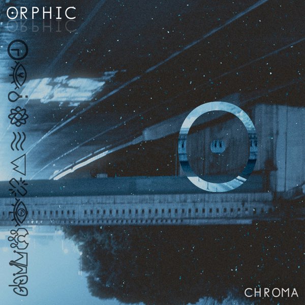 Orphic - Chroma (2020)