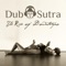 Embrace - Dub Sutra lyrics