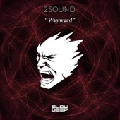 2Sound - Wayward