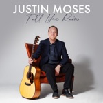 Justin Moses - My Baby's Gone (feat. Del McCoury)