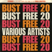 Bust Free 20 artwork