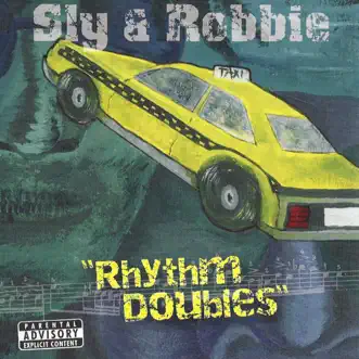 Rhythm Doubles by Sly & Robbie album reviews, ratings, credits