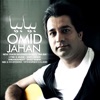 Omid Jahan - Bia Bia