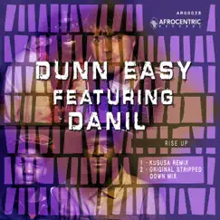 Rise Up (feat. Danil) - Single by DunnEASY album reviews, ratings, credits