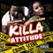 Killa Attitude (feat. Kollision) - Trinity Da Rapper lyrics