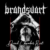 Brandsvart - Dead Chamber Rest