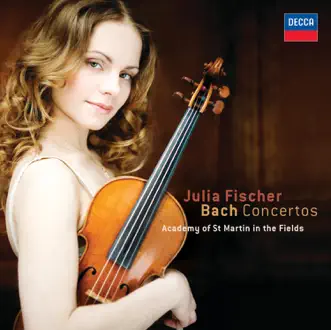 J.S. Bach: Violin Concertos by Julia Fischer & Academy of St Martin in the Fields album reviews, ratings, credits