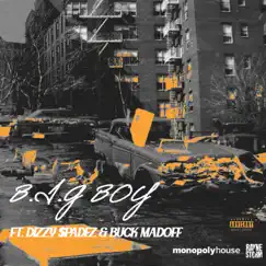 B.I.G. Boy (feat. Dizzy $padez & Buck Madoff) Song Lyrics