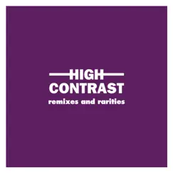 Remixes and Rarities by High Contrast album reviews, ratings, credits