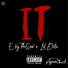 It (feat. Lil Dilla) - Single album lyrics, reviews, download