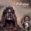 Adiyogi (The Source of Yoga) - Single