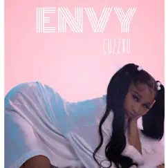 Envy - Single by Cuzzxo album reviews, ratings, credits