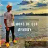 Stream & download Demons of Our Memory - Single