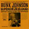 Bunk Johnson And His Superior Jazz Band album lyrics, reviews, download