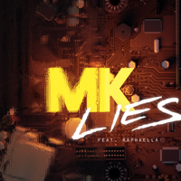 MK - Lies (feat. Raphaella) artwork