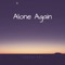 Alone Again artwork