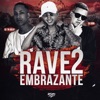 MC RN Original - Rave Embrazante 2