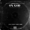 On God (feat. Money Makin' Nique) - Skipper Jones lyrics