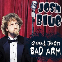 Good Josh, Bad Arm