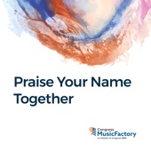 Praise Your Name Together artwork