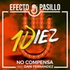 No compensa (feat. Dani Fernández) - Single