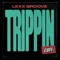 Trippin - Lexx Groove lyrics