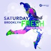 Saturday Brooklyn Fresh Dance Party