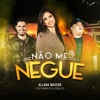 Não Me Negue (feat. Humberto e Ronaldo) - Single