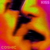 Cosmic Kiss - Single