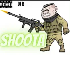 Shoota - Single by DJ R album reviews, ratings, credits